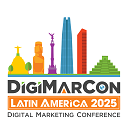 DigiMarCon Latam- Digital Marketing, Media and Advertising Conference & Exhibition